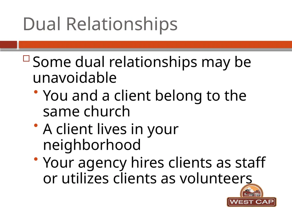 Ethics and Boundaries in helping professions What - slide 12 of 21