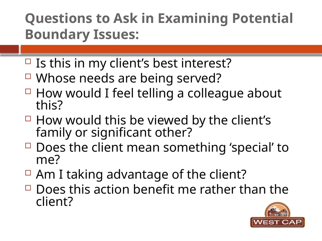 Ethics and Boundaries in helping professions What - slide 13 of 21