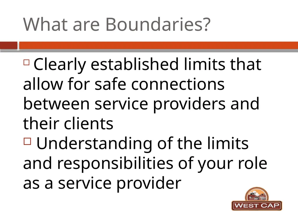Ethics and Boundaries in helping professions What - slide 6 of 21