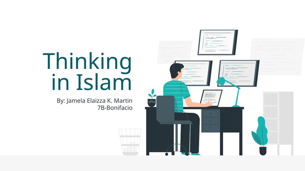 Thinking in Islam By: Jamela Elaizza K. Martin - slide 1 of 15