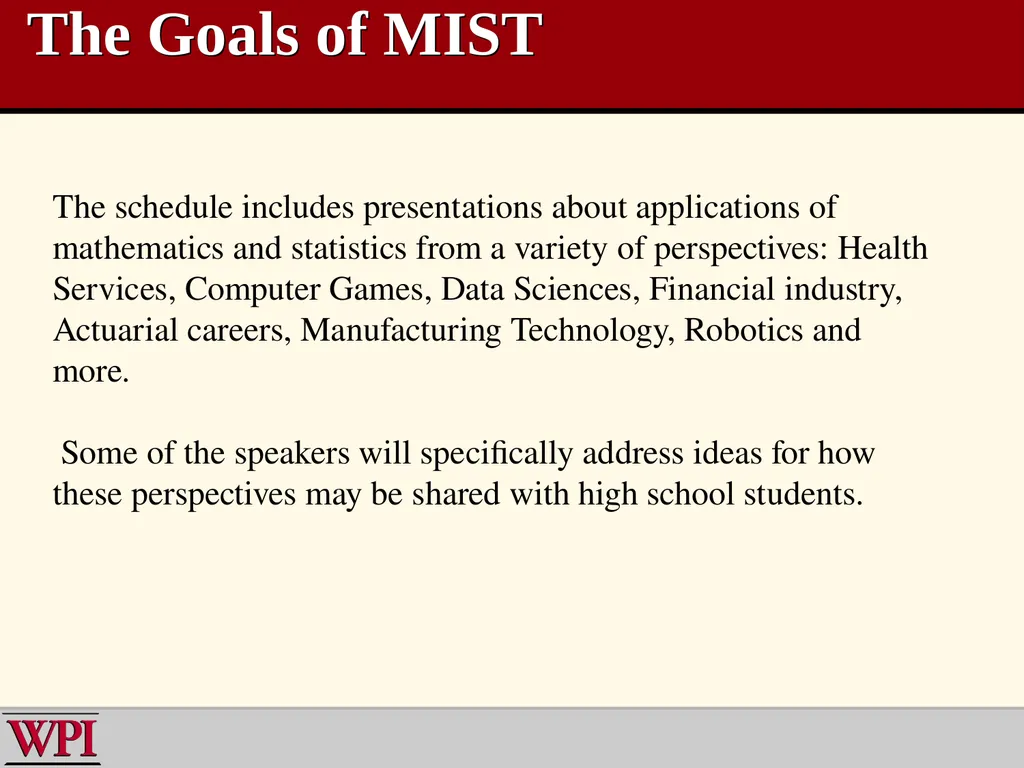 WPI Mathematics Institute for Secondary Teaching - slide 3 of 27