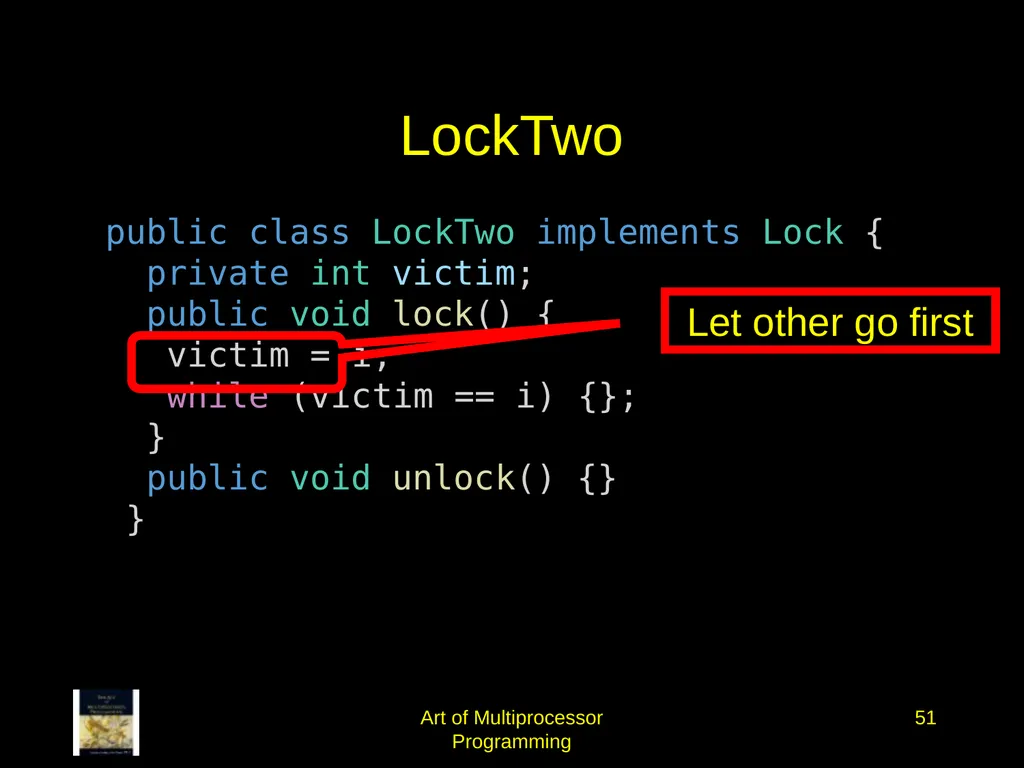 Art of Multiprocessor Programming 2 Mutual - slide 50 of 93