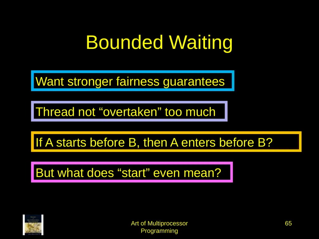 Art of Multiprocessor Programming 2 Mutual - slide 64 of 93