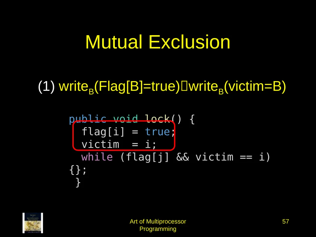 Art of Multiprocessor Programming 2 Mutual - slide 56 of 93