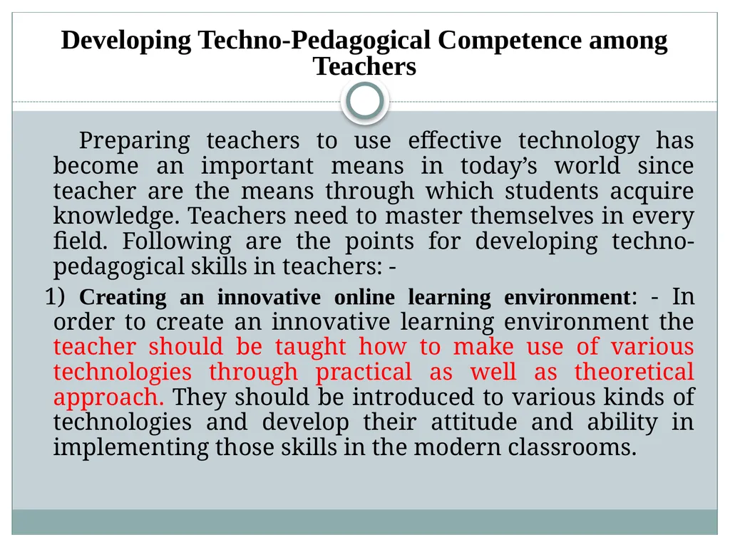 Developing Techno-Pedagogic Skills Introduction We - slide 23 of 28