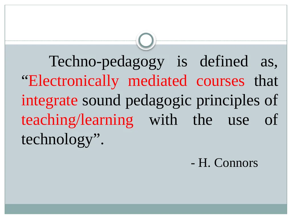 Developing Techno-Pedagogic Skills Introduction We - slide 4 of 28