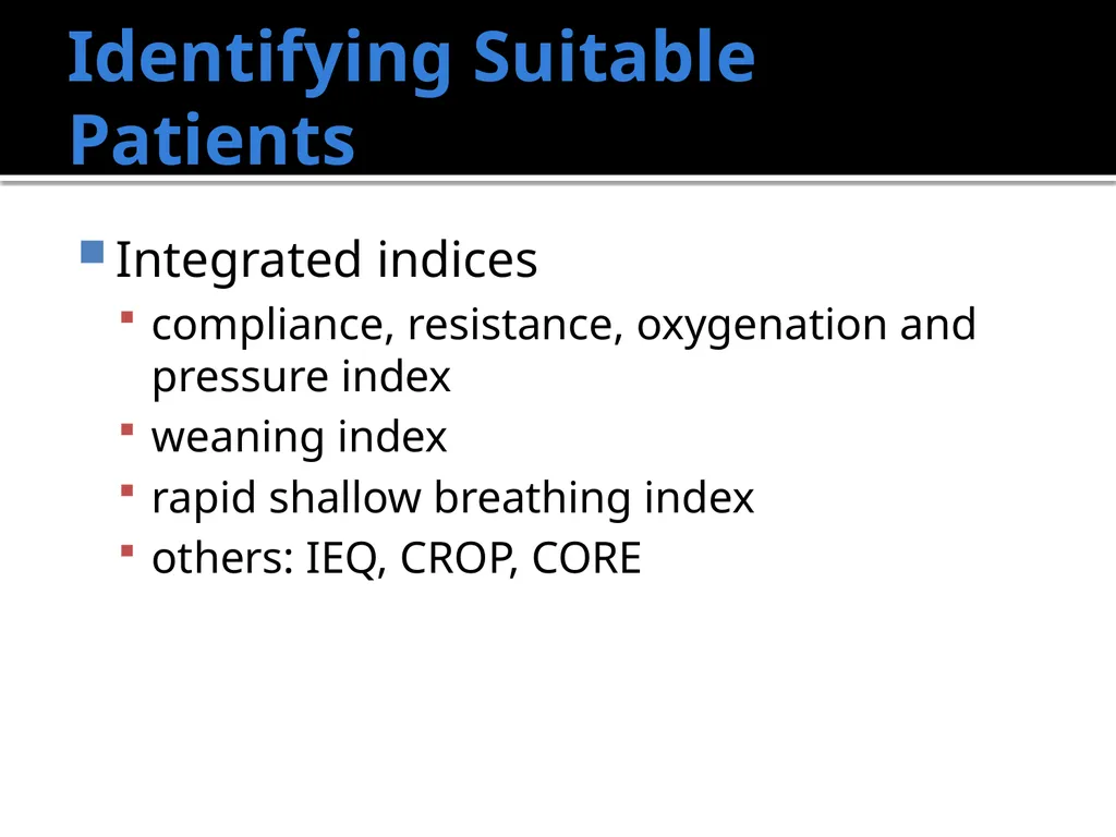 Weaning from the Ventilator Saadiq Moolla ICU - slide 7 of 28