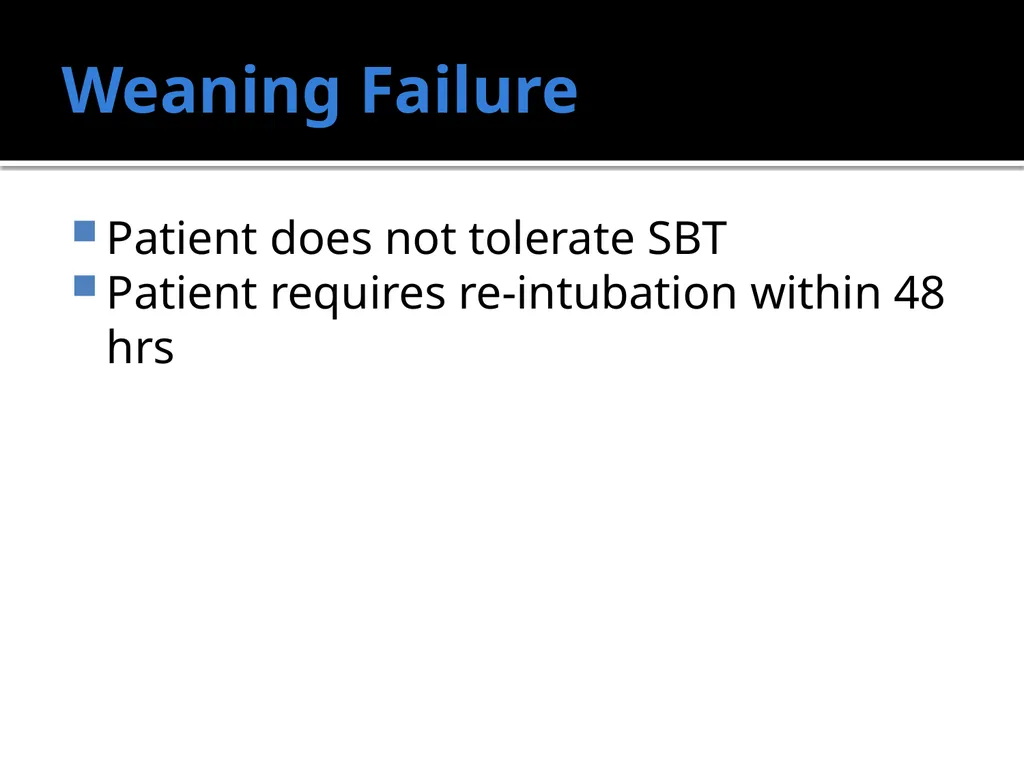 Weaning from the Ventilator Saadiq Moolla ICU - slide 23 of 28
