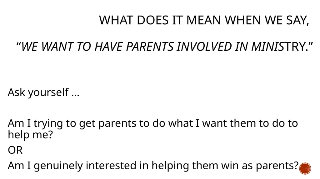 Helping parents win! How to Help Parents Win … - slide 2 of 7