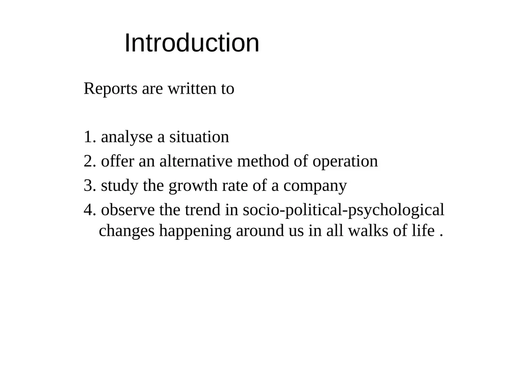 Business Reports Introduction Reports are written - slide 2 of 101