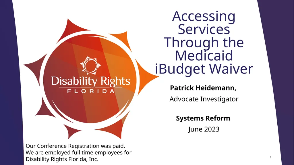 Accessing Services Through the Medicaid iBudget - slide 1 of 36