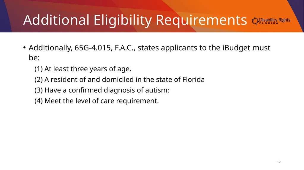 Accessing Services Through the Medicaid iBudget - slide 12 of 36