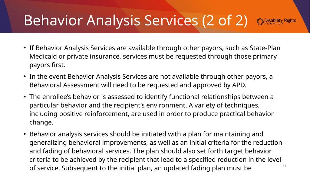 Accessing Services Through the Medicaid iBudget - slide 33 of 36