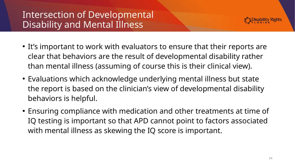 Accessing Services Through the Medicaid iBudget - slide 24 of 36