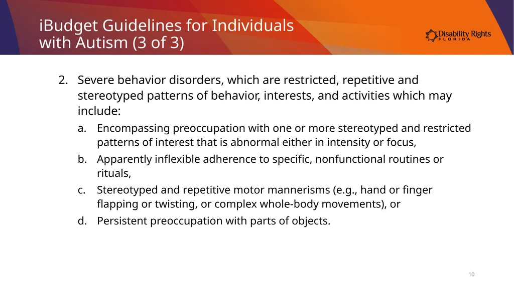 Accessing Services Through the Medicaid iBudget - slide 10 of 36