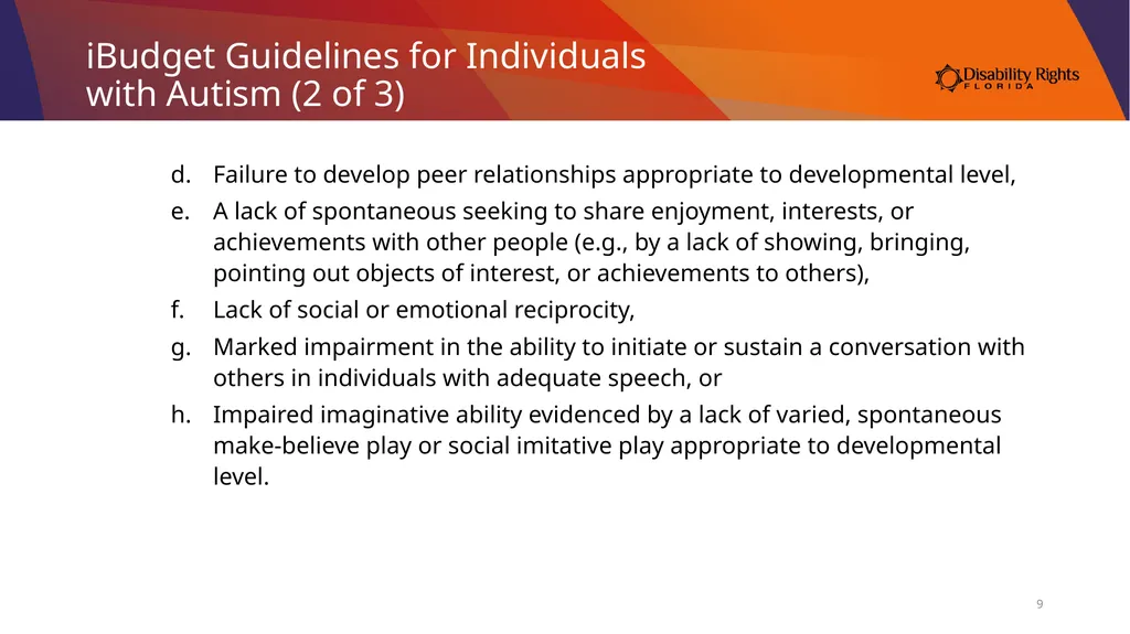 Accessing Services Through the Medicaid iBudget - slide 9 of 36