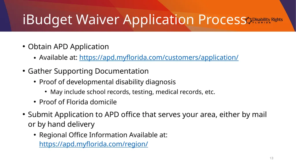 Accessing Services Through the Medicaid iBudget - slide 13 of 36