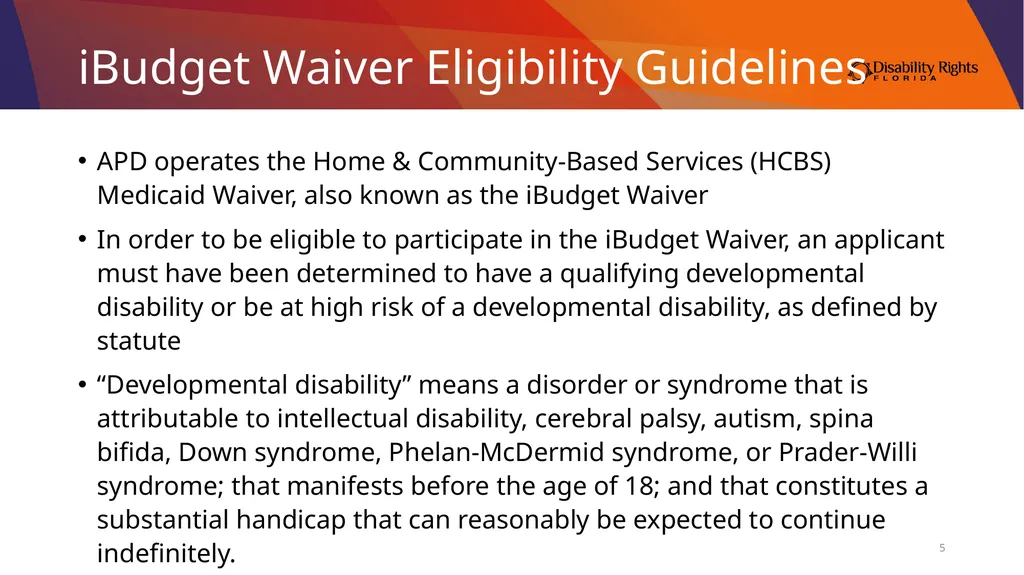 Accessing Services Through the Medicaid iBudget - slide 5 of 36