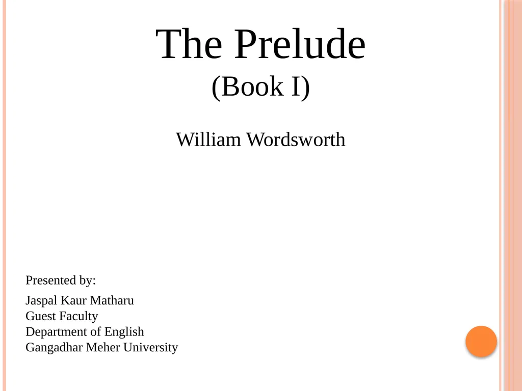 The Prelude (Book I) William Wordsworth Presented - slide 1 of 5