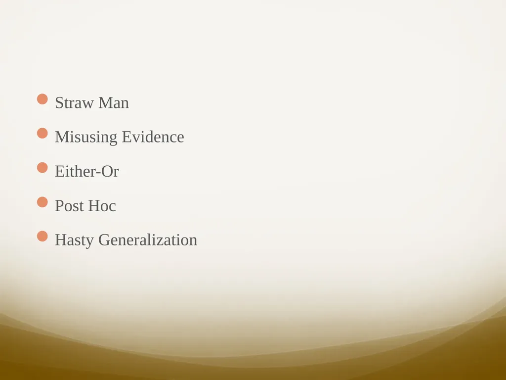 Rhetorical Proofs and Fallacies Week 10 – - slide 12 of 13