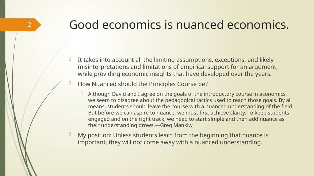 Teaching Nuanced Economics Dave Colander Keynote - slide 2 of 22