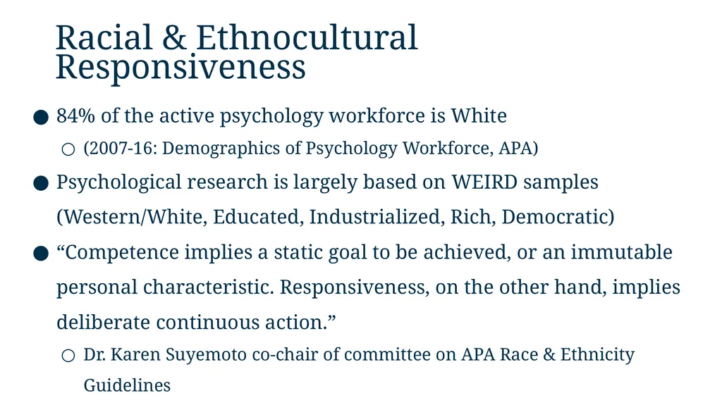 Moving from Competence to Responsiveness: - slide 4 of 30