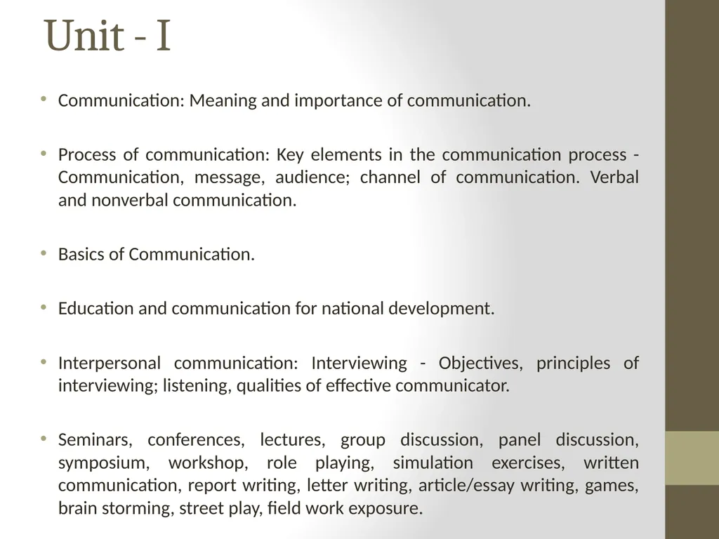 Unit - I Communication: Meaning and importance of - slide 1 of 196