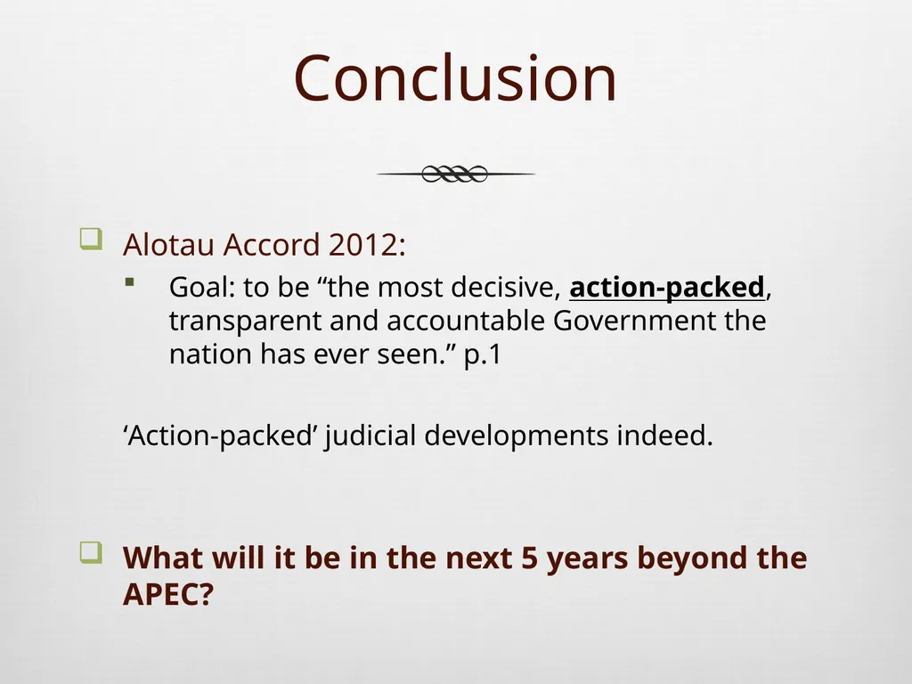 BEYOND THE APEC YEAR The Role of the Judiciary in - slide 9 of 9