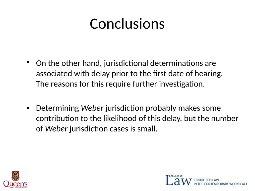 Weber Delay? October 30, 2015 "One Law for All": - slide 24 of 29