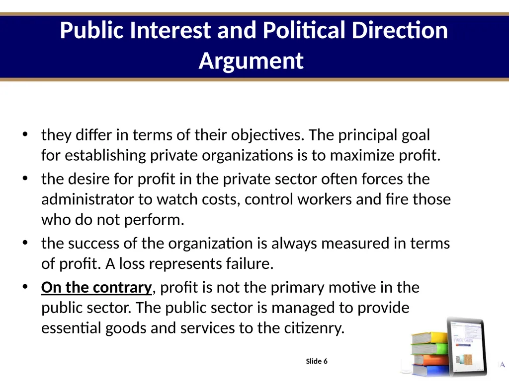 POLI 213 INTRODUCTION TO PUBLIC ADMINISTRATION - slide 6 of 27