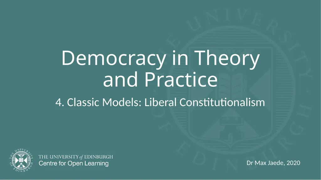 Democracy in Theory and Practice 4. Classic - slide 1 of 32