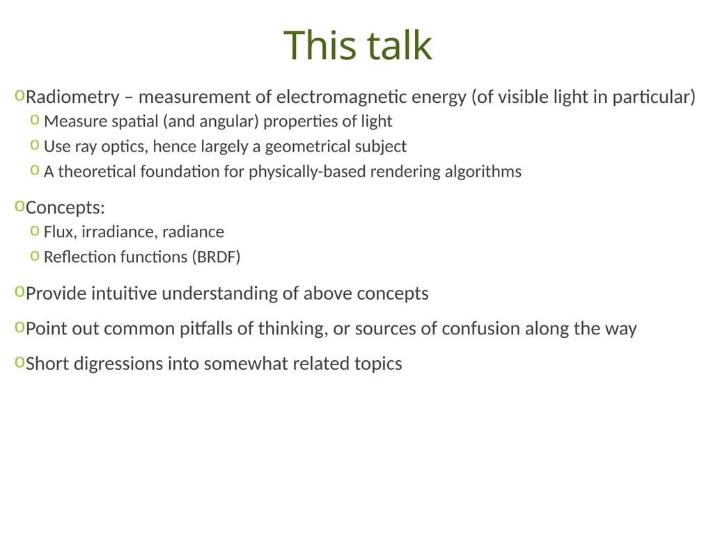 Understanding Basic Concepts in Radiometry Duong - slide 2 of 41