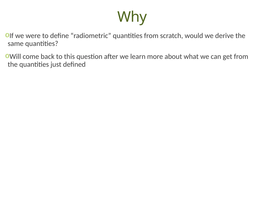 Understanding Basic Concepts in Radiometry Duong - slide 12 of 41
