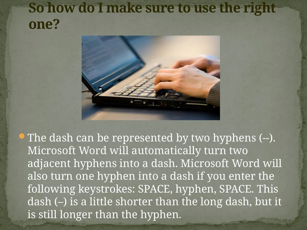 UWF Writing Lab Hyphens and Dashes A Mini-Lesson - slide 9 of 10