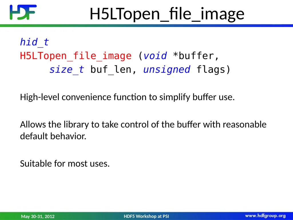 HDF5 File Image Operations Dana Robinson The HDF - slide 17 of 21