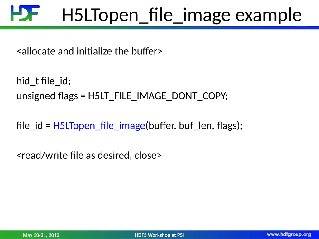 HDF5 File Image Operations Dana Robinson The HDF - slide 20 of 21