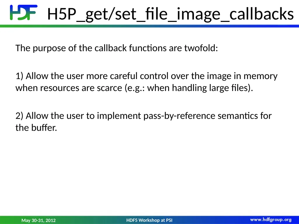 HDF5 File Image Operations Dana Robinson The HDF - slide 12 of 21