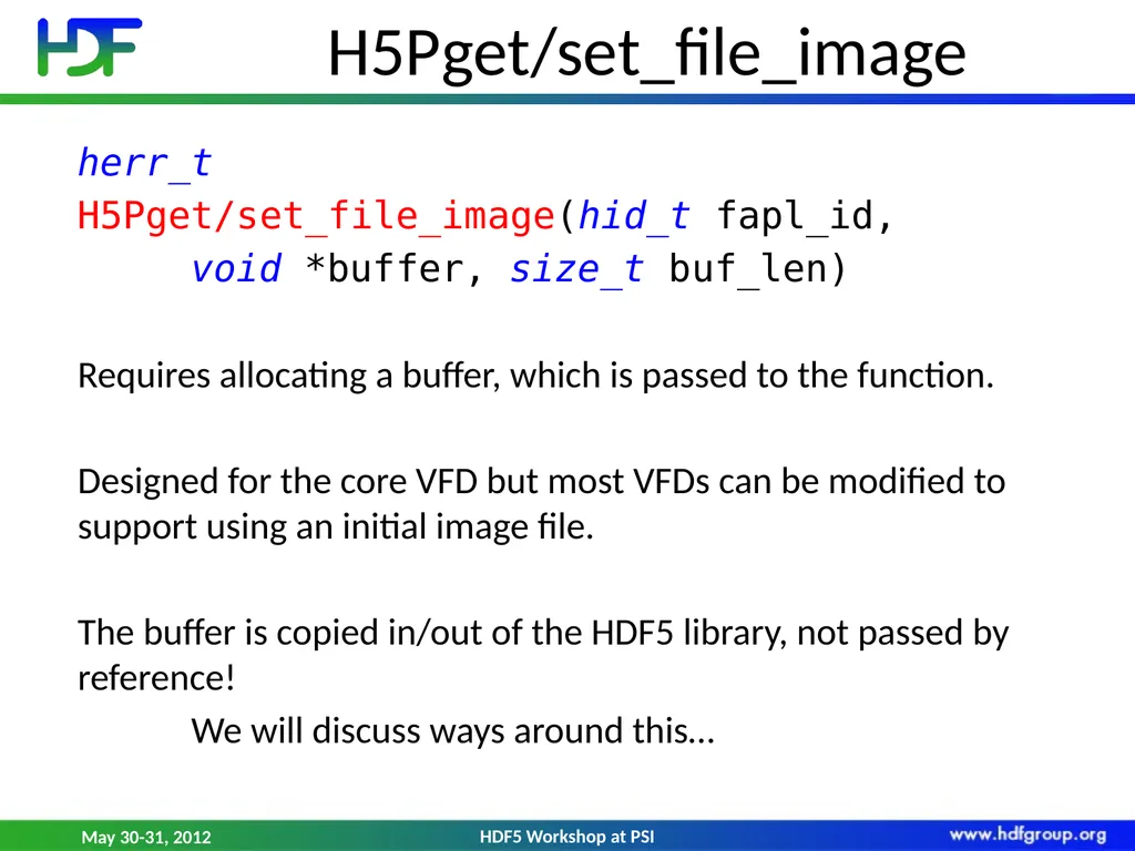 HDF5 File Image Operations Dana Robinson The HDF - slide 7 of 21