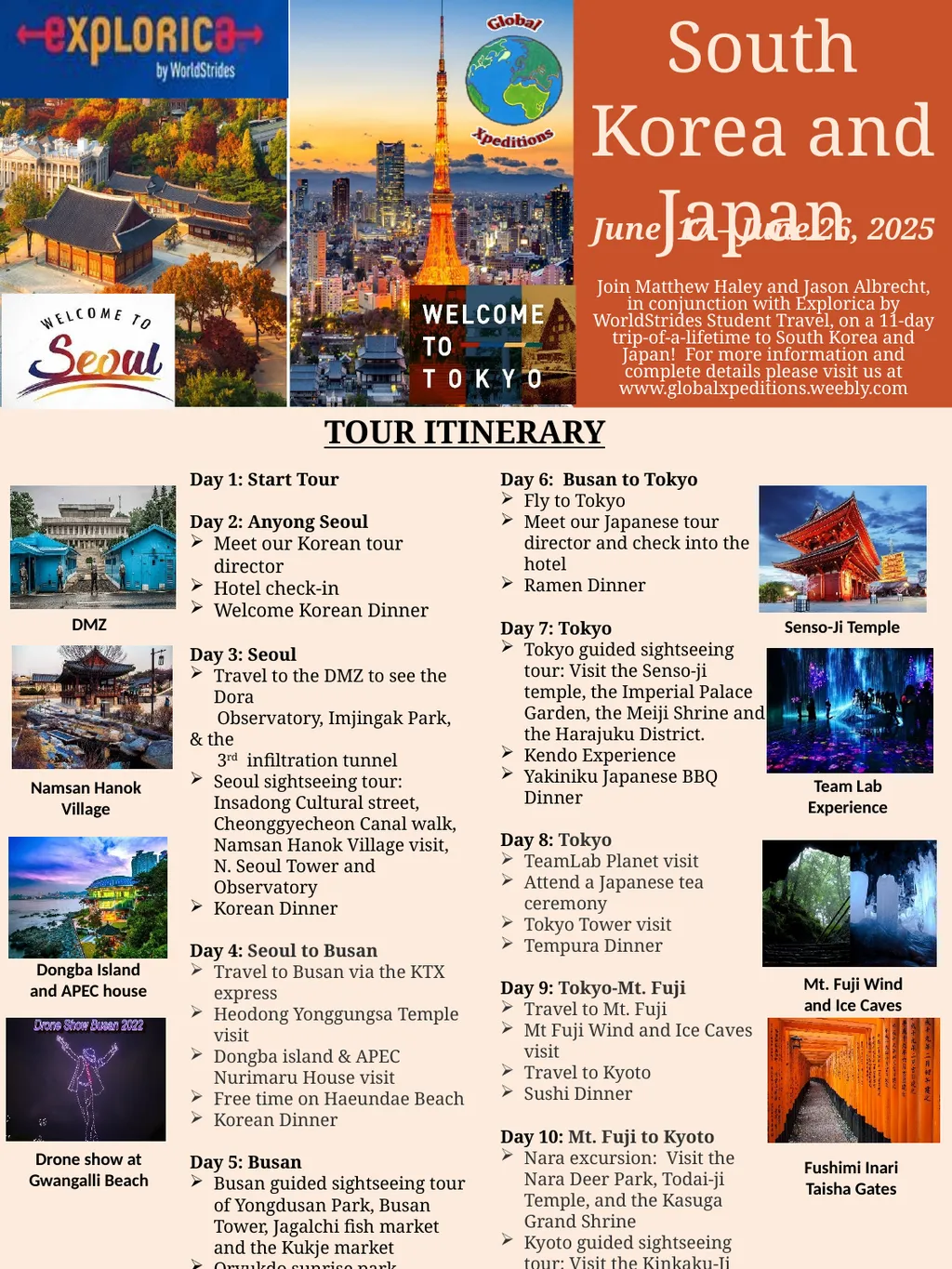 South Korea and Japan TOUR ITINERARY Day 1: Start