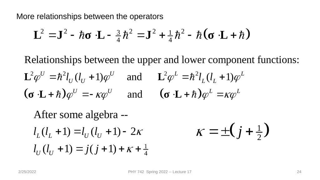 2/25/2022 PHY 742 Spring 2022 -- Lecture 17 1 PHY - slide 24 of 31
