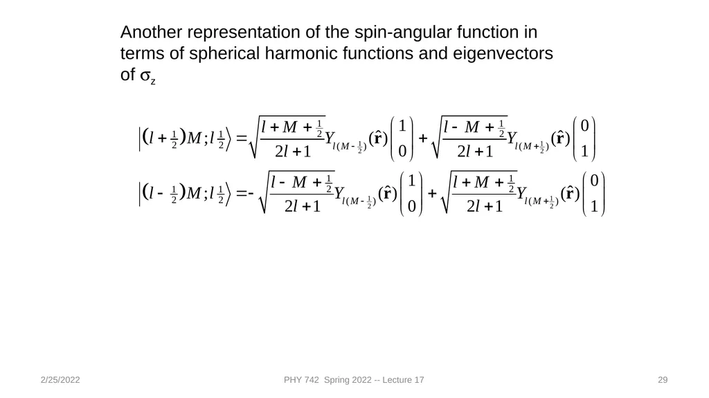 2/25/2022 PHY 742 Spring 2022 -- Lecture 17 1 PHY - slide 29 of 31