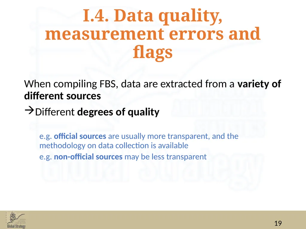 Food Balance Sheets Data for FBS compilation: data - slide 19 of 36