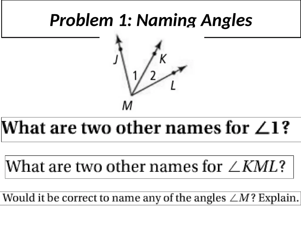 1-4 Measuring Angles When naming angle using three - slide 3 of 12