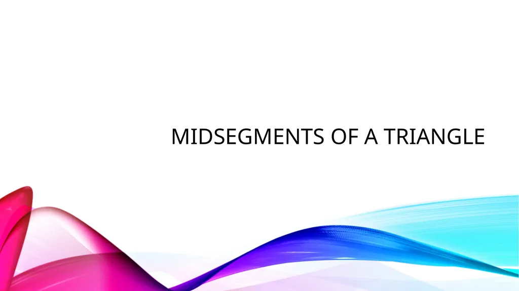Relationships within triangles Geometry Unit 5 - slide 2 of 41