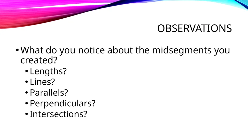 Relationships within triangles Geometry Unit 5 - slide 5 of 41