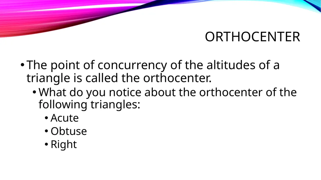 Relationships within triangles Geometry Unit 5 - slide 32 of 41