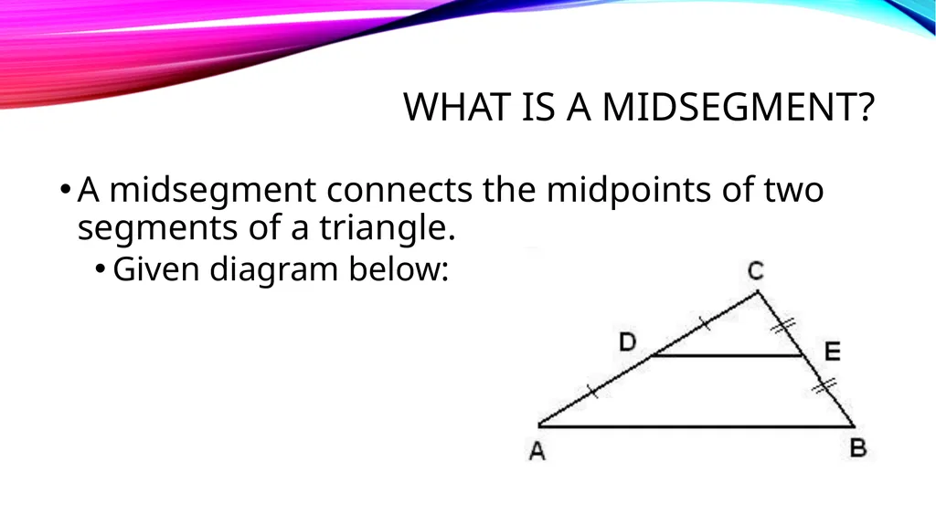 Relationships within triangles Geometry Unit 5 - slide 3 of 41