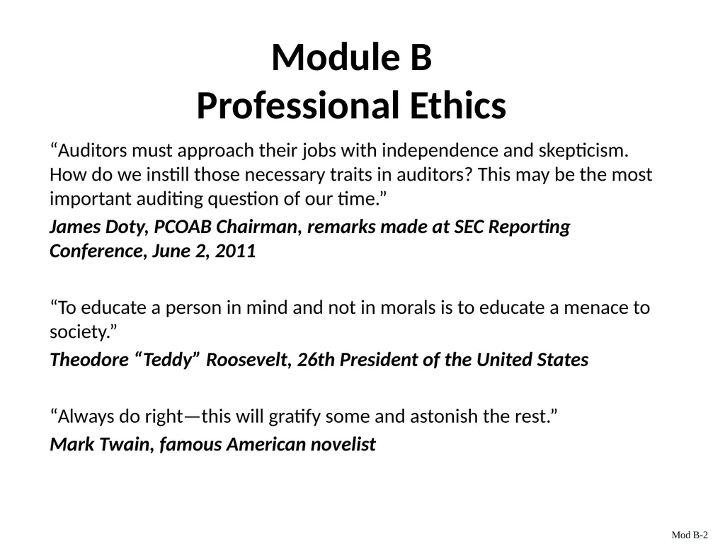 Auditing & Assurance Services, 6e Module B - slide 2 of 41