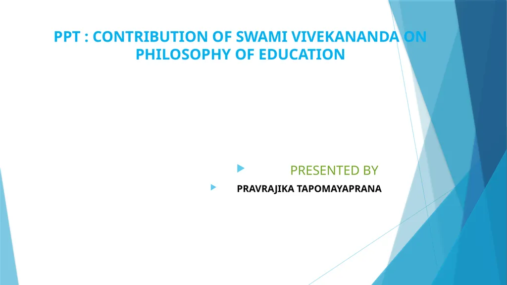 PPT : CONTRIBUTION OF SWAMI VIVEKANANDA ON - slide 1 of 12