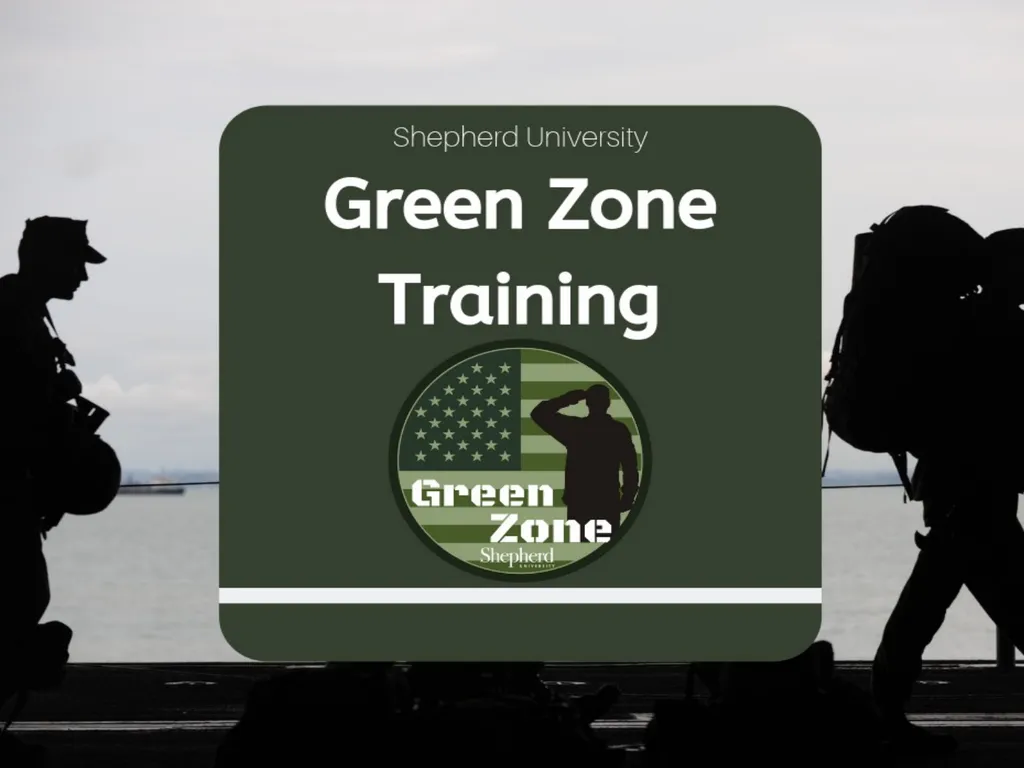 Shepherd University Green Zone Training OBJECTIVE - slide 1 of 34